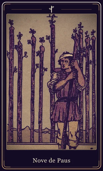 Carta Nove de Paus do tarot