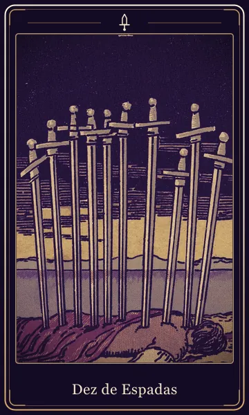 Carta Dez de Espadas do tarot